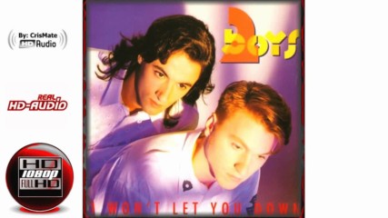Two Boys - I Wont Let You Down