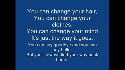 Hannah montana the movie - Youll Always Find Your Way Back Home