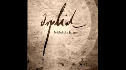 Orplid - Das Madchen aus der Fremde
