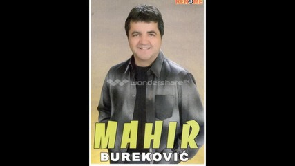 Mahir Burekovic - Covjek avantura - (audio 1998)