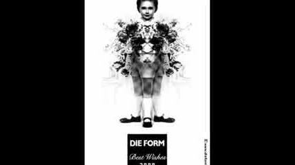 Die Form - Decadence