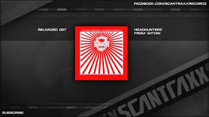 Headhunterz - From Within (hq Preview)