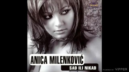Anica Milenkovic - Saj laj laj - (audio 2004)