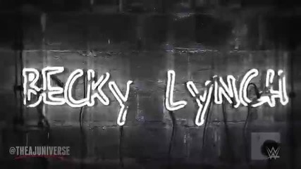 Becky Lynch 1st Custom Titantron