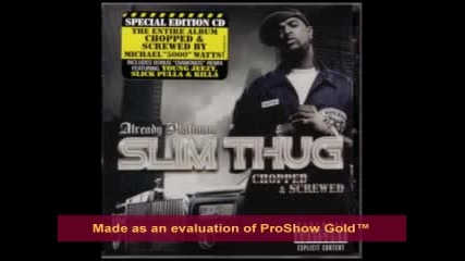 Slim Thug - Recognize A Playa