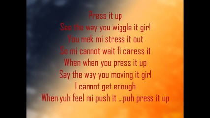 Sean Paul - Press It Up (lyrics)