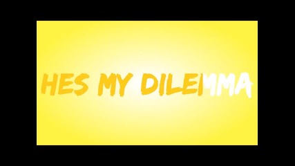 #heismydilemma