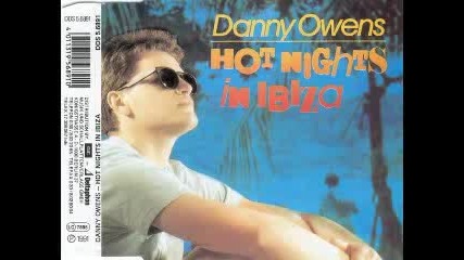 Danny Owens - Hot Nights In Ibiza (radio Version)