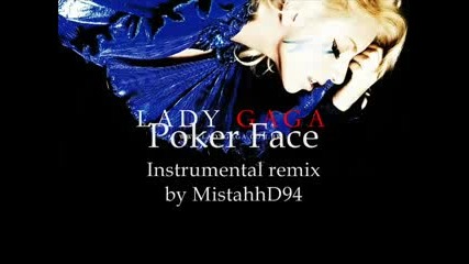 Lady Gaga - Poker Face Instrumental Remix