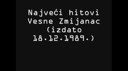 Vesna Zmijanac - Grom Te Ubio