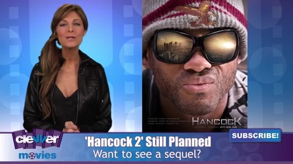 Hancock 2 Still Being Planned