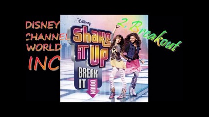 Shake It Up Soundtrack 2.brakout