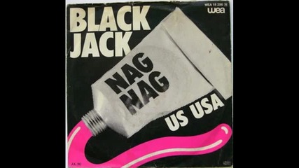 Black Jack - Nag Nag [1980]