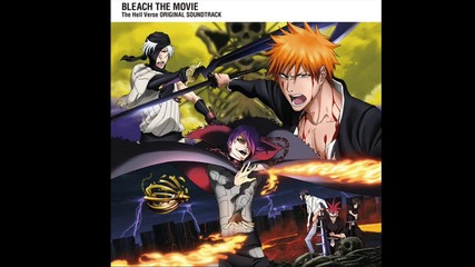 Bleach The Movie 4: The Hell Verse Ost 10. Snakes of despair