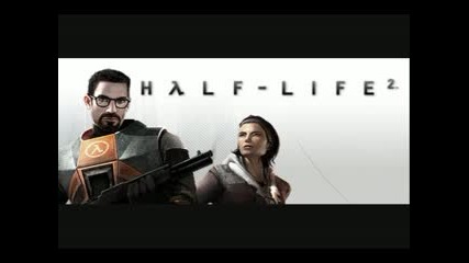Half - Life 2 [music] - Slow Light