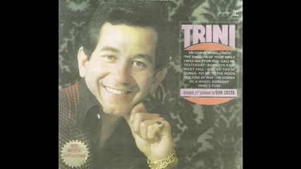 Trini Lopez - The Shadow Of Your Smile