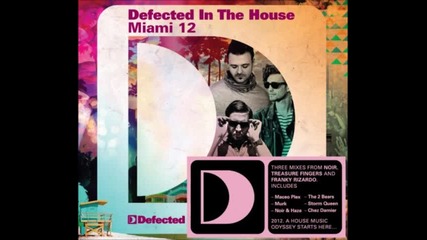 defected in the house miami'12 treasure fingers bonus mix