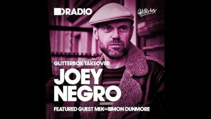Joey Negro & Simon Dunmore - Defected In The House Radio (glitterbox Takeover) - 07-03-2016