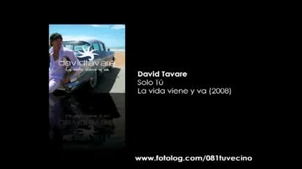 David Tavare - Solo Tu