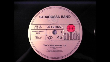 Saragossa Band - That's What We Like-1985