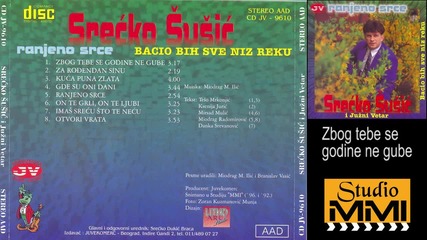 Srecko Susic i Juzni Vetar - Zbog tebe se godine ne gube (Audio 1996)