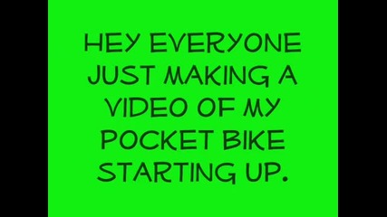 Pocket Bike Start Up