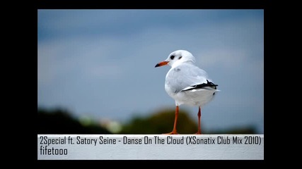2special Feat Satory Seine - Dance On The Cloud Xsonatix Club 