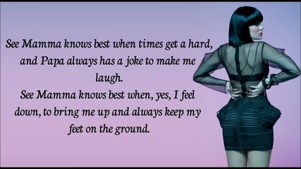 Jessie J - Mamma Knows Best (lyrics on screen)
