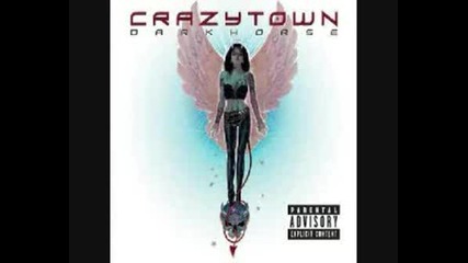 Crazy Town - Waste Of My Time