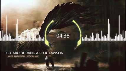 Richard Durand & Ellie Lawson - Wide Awake