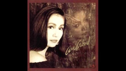 Ana Gabriel - Quien Como Tu