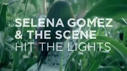 4 Трейлър! Selena Gomez & The Scene - Hit The Lights