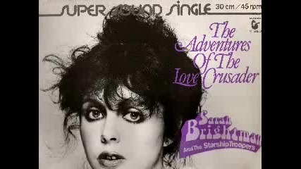 Sarah Brightman and the starship troopers - - The Adventures Of The Love Crusader 1979 