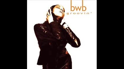 Bwb Groovin - Let's Do It Again (with Dee Dee Bridgewater)
