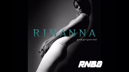 Rihanna - Breakin Dishes 