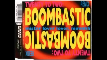 Twenty To Two - Boombastic (radio Version)