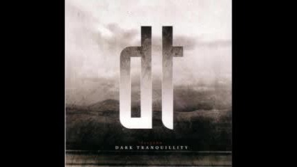 Dark Tranquillity - Nothing To No One