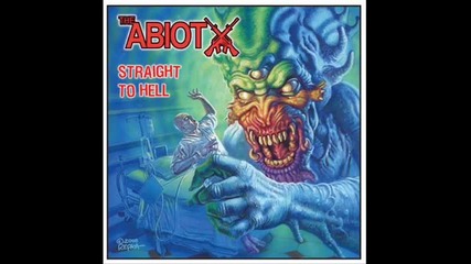 Abiotx - Straight to Hell 