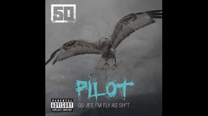 *2014* 50 Cent - Pilot