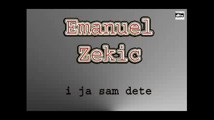 1 Emanuel Zekic I ja sam dete (album 2010god)