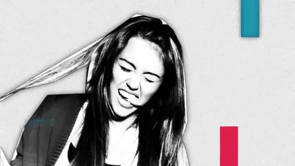 Miley Cyrus • I la la love you (dedicated)