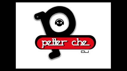 Petter Che - Promo October [set]