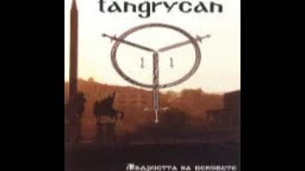 Tangrycan - Мъдростта на Вековета (full album demo 1999)
