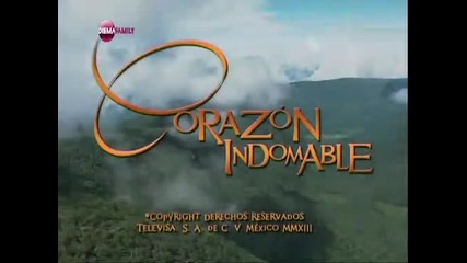 Необуздано сърце / Corozon In Domable - 130 епизод, цял