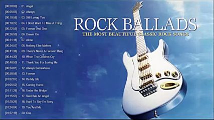 Best Rock Ballads 70's 80's 90's _ The Greatest Rock Ballads Of All Time