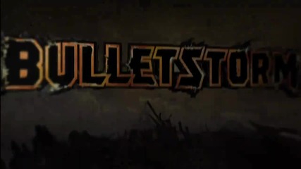 Bulletstorm - Whip, Kick, Boom 