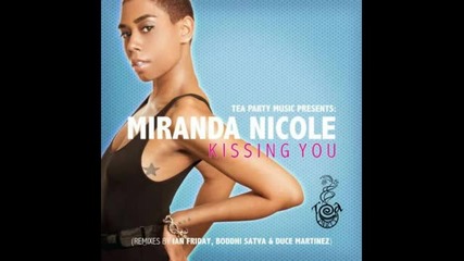 Miranda Nicole - Kissing You (libation Vox)