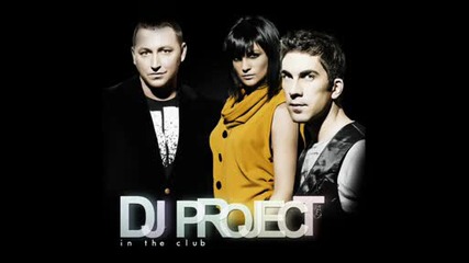 клубен мега Dj Project - Let you go (extended) [2009]