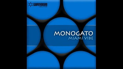 Monogato - Miami Vibe (original Mix)