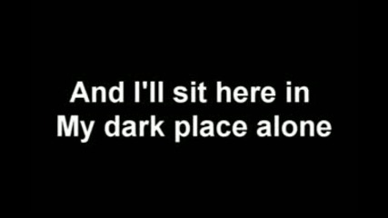 Murderdolls - My Dark Place Alone (lyrics) 